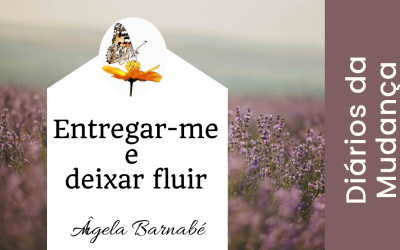 Entregar-me e deixar fluir