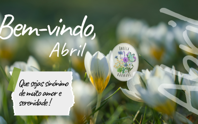 Bem-vindo, Abril!